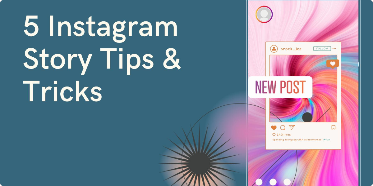 instagram-story-tips-6-handy-tricks-for-2024