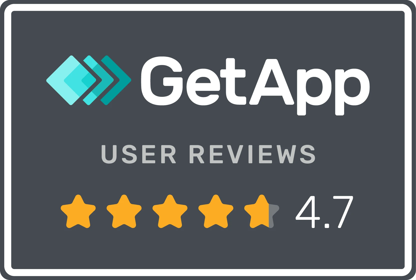 GetApp user reviews rating: 4.7 out of 5