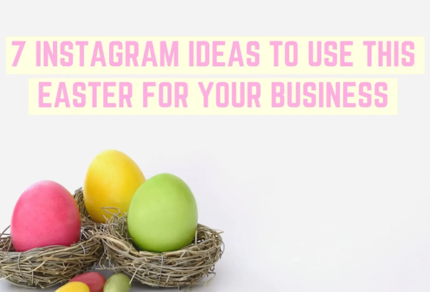 7 Instagram growth tips you can use this easter!