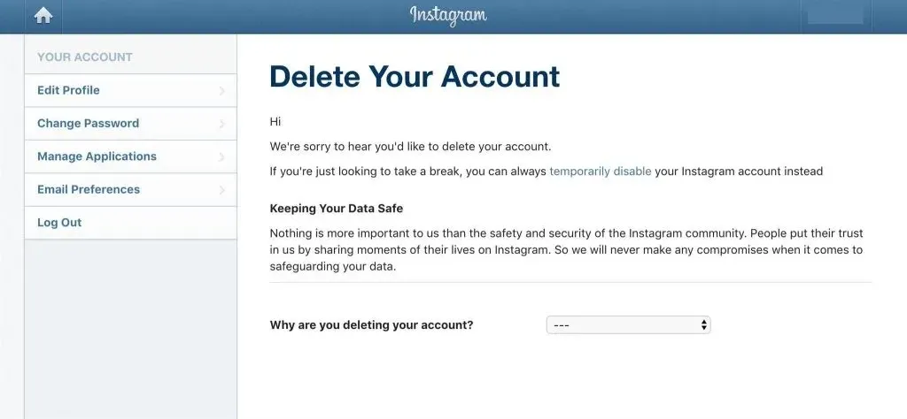 Instagrams website showing the delete your Instagram account page.