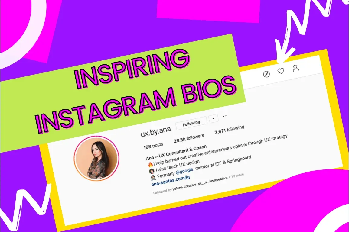 Image with text inspiring instagram bios, with a example bio next to it.