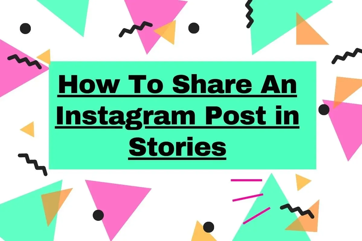 Cover image with text how to share an instagram post in stories