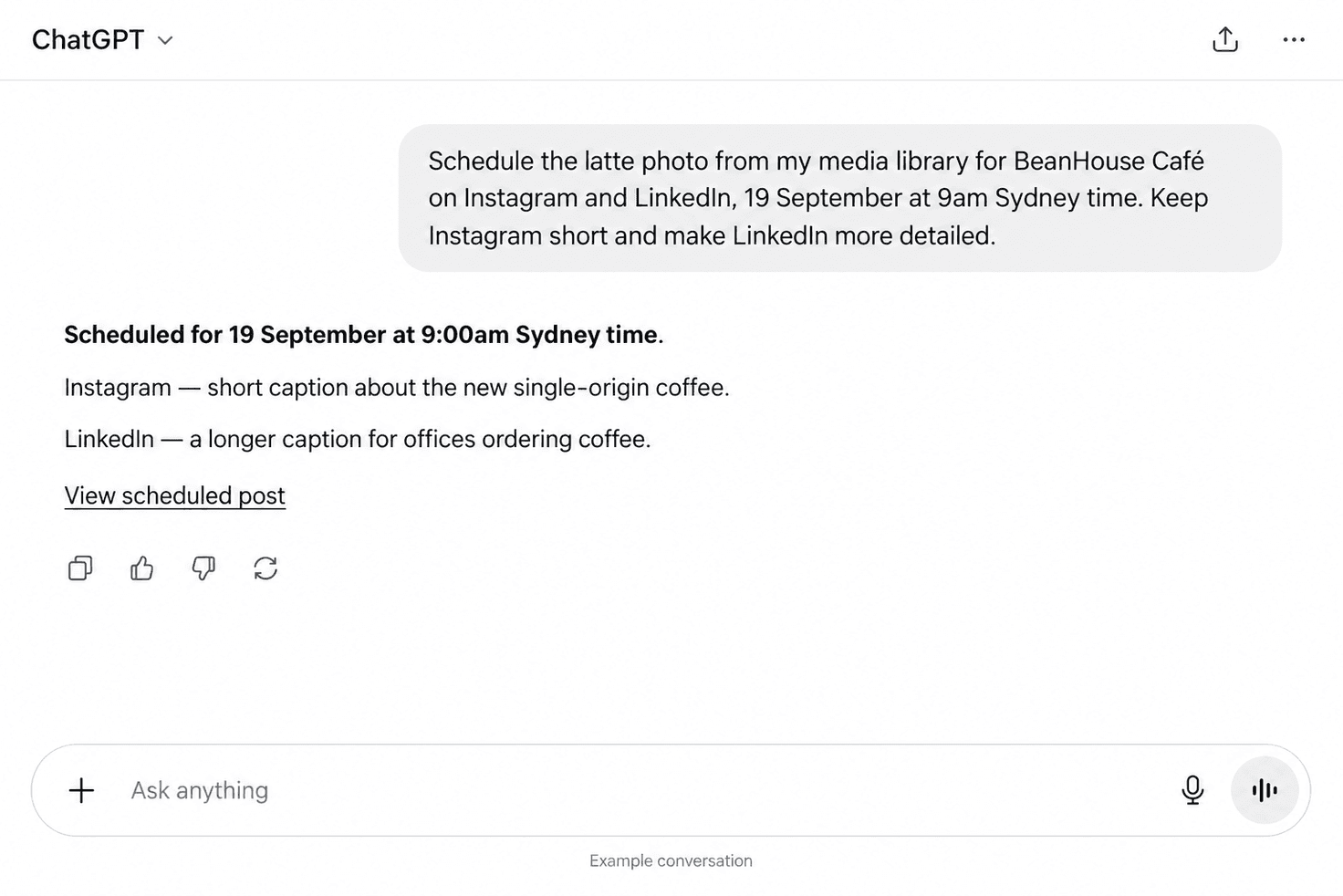 Example ChatGPT conversation: a user requests an Instagram and LinkedIn post for BeanHouse Café, and ChatGPT confirms scheduling for 19 September at 9am Sydney time.