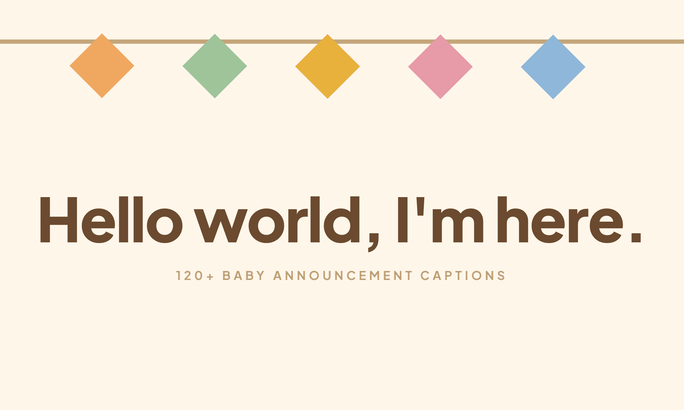 Bunting flags hanging above the caption "Hello world, I'm here."