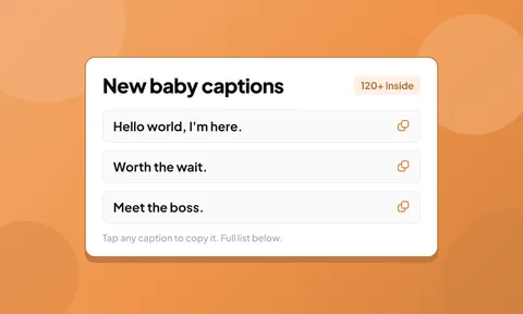 Preview for article Baby Announcement Captions: 120+ Newborn, Shower & Milestone Ideas