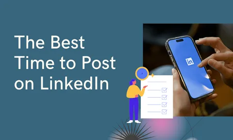 Preview for article Best Time to Post on LinkedIn: Peak Times by Day