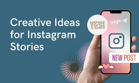 Preview for article Instagram Story Ideas: 15 Creative Examples and Backgrounds