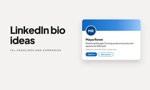 Preview for article LinkedIn Bio Ideas: 70+ Headlines and Summaries to Copy and Paste