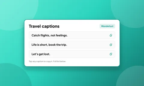 Preview for article 120+ Travel Captions for Instagram: Wanderlust Quotes, Funny Lines & Solo Trips