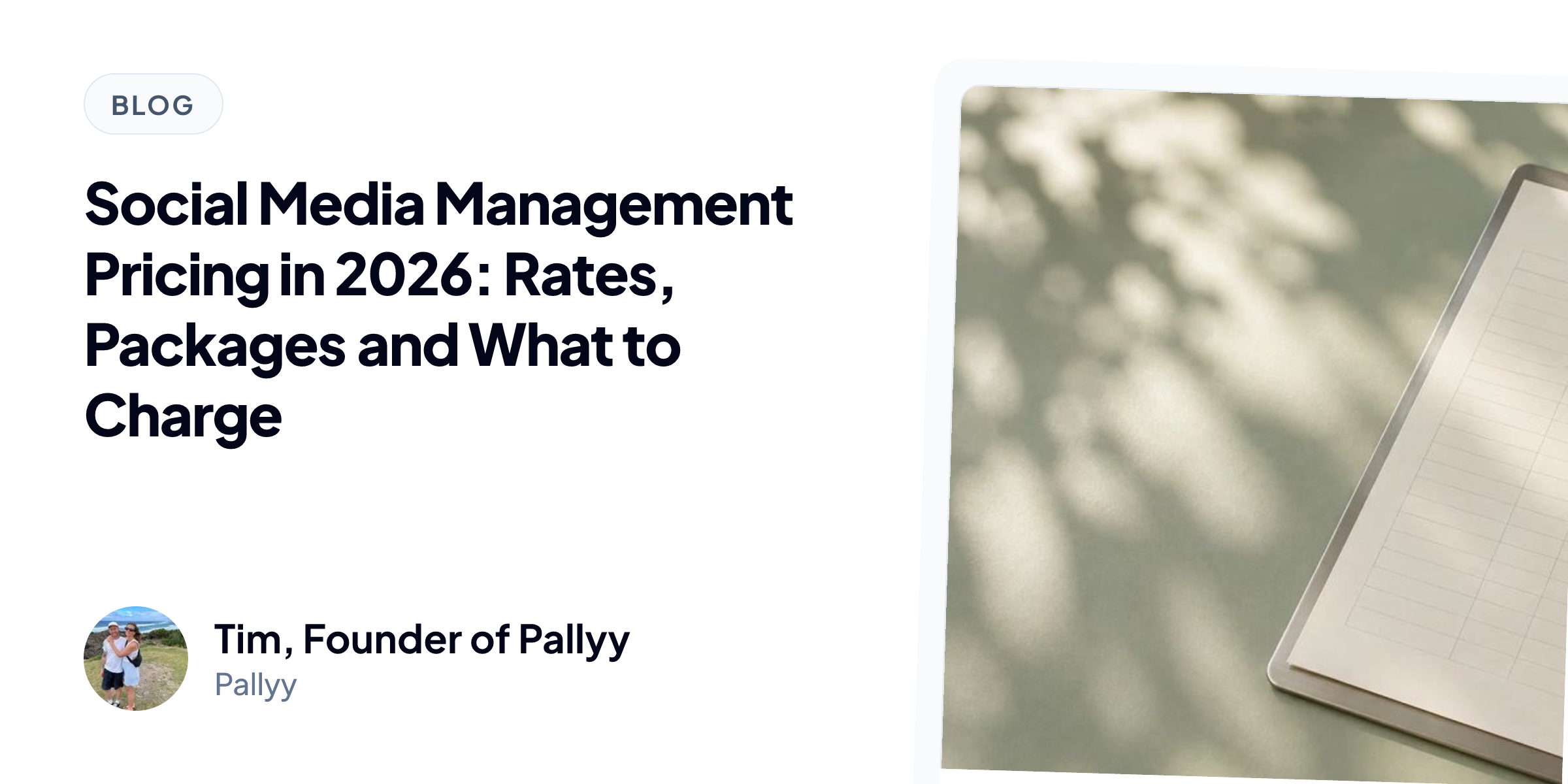 Social Media Management Pricing in 2026: Rates, Packages and What to Charge